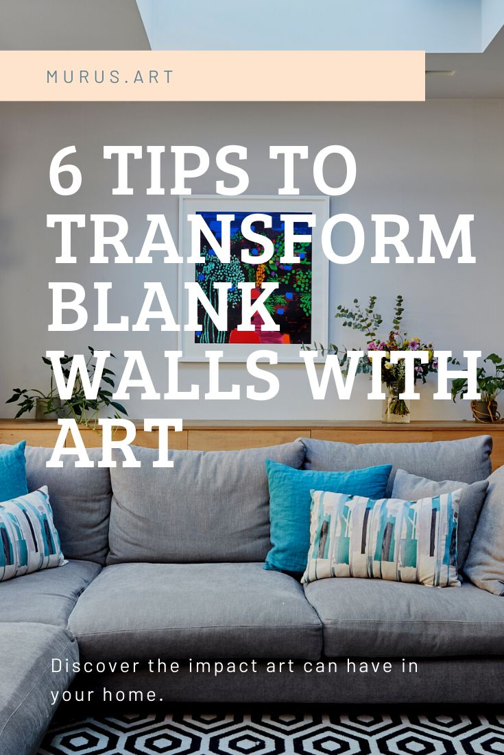 6 Tips To Transform Blank Walls With Art intended for Turning Blank Walls Into Art With Simple DIY Texture Techniques for 2026