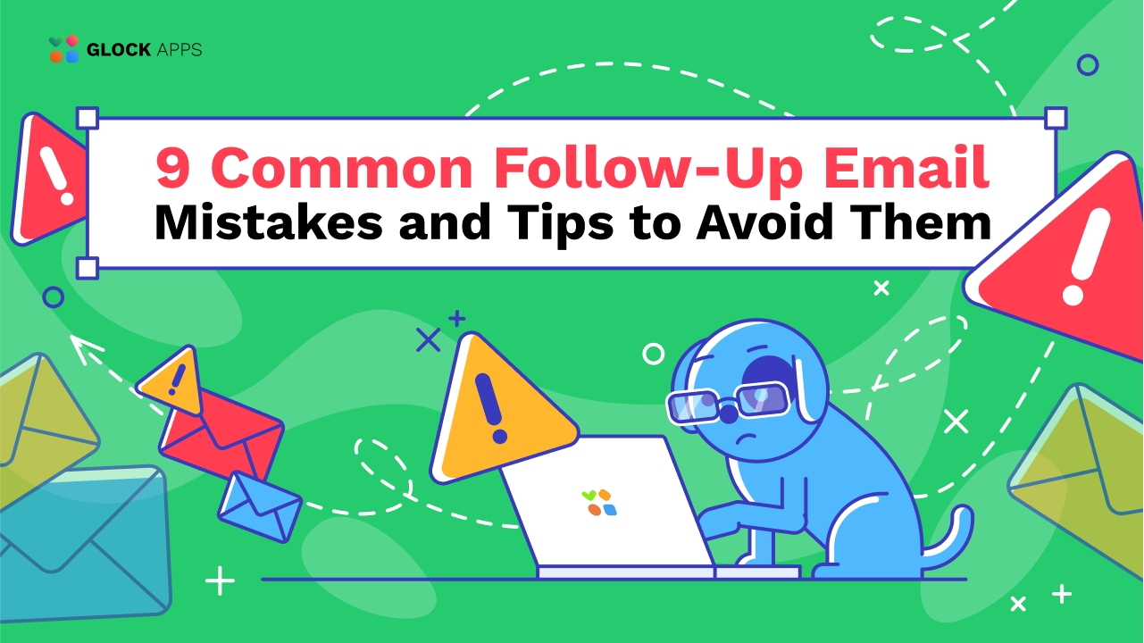 9 Common Follow-Up Email Mistakes And Tips To Avoid Them with Common Mistakes to Avoid When Following Roy Slade Setup Guides