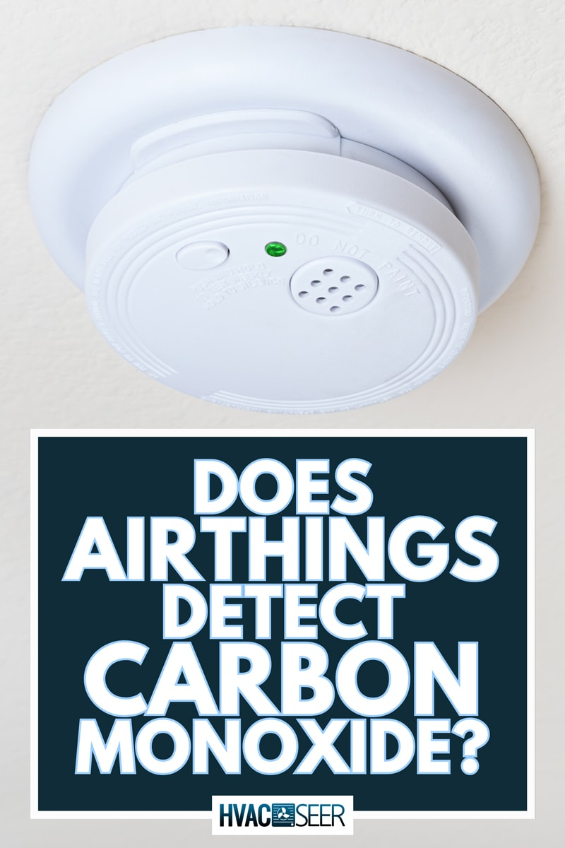 Does Airthings Detect Carbon Monoxide? - Hvacseer.com with regard to The Real Reason Ceiling Mounting Fails for Carbon Monoxide Detection
