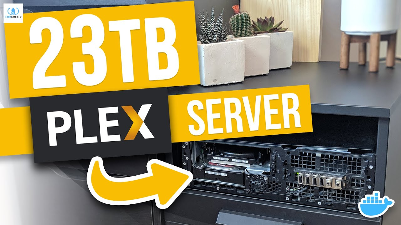 How To Build A 23Tb Plex Server With Docker - Youtube within How to build a reliable Plex server in 2026 without breaking the bank