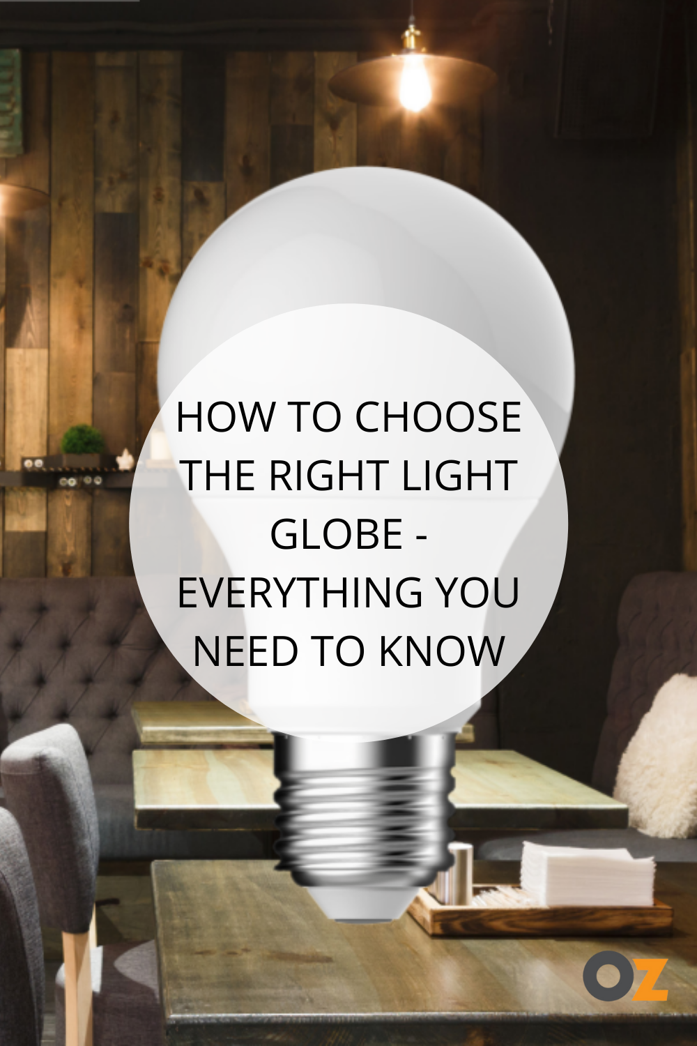 How To Choose The Right Light Globe Everything You Need To Know – Artofit within Everything You Need to Know About Globe Bulb Dimensions and Bases