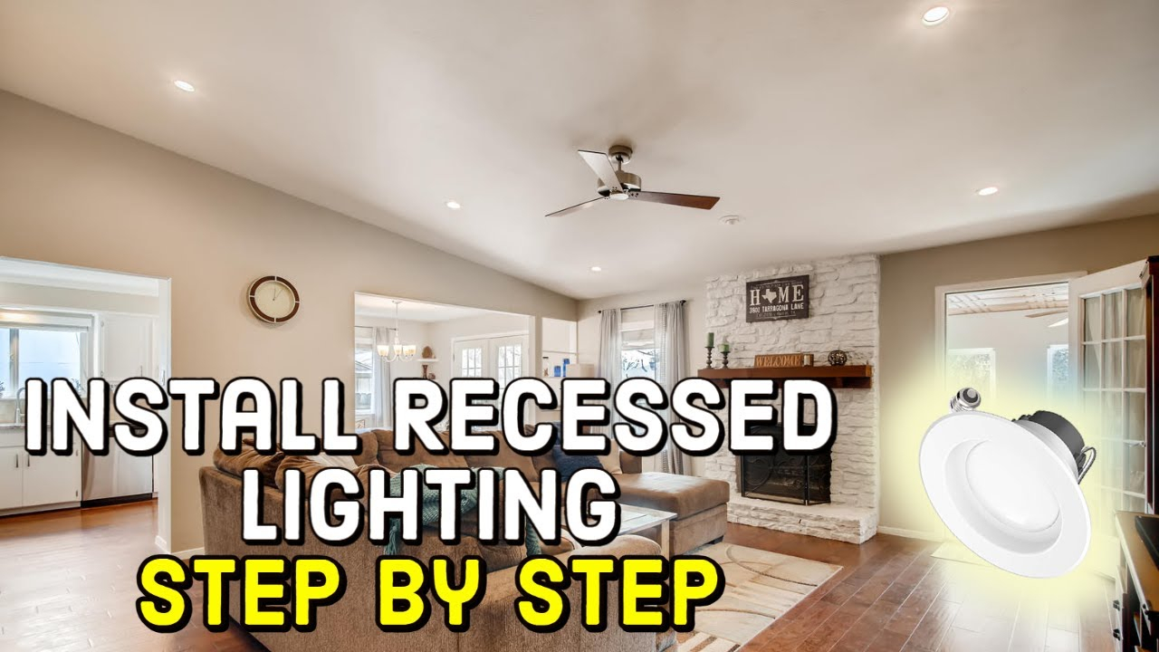 How To Create Recessed Lighting | Homeminimalisite.com in Install Recessed Lighting