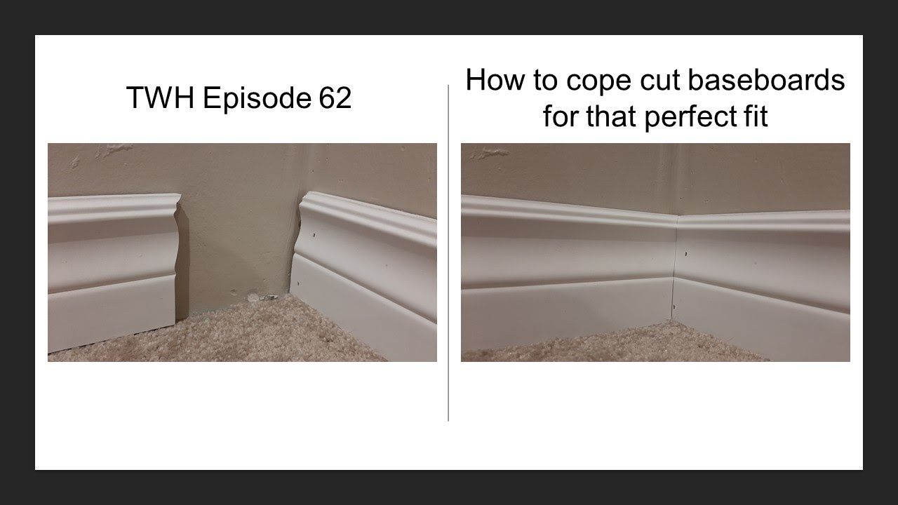 How To Cut Baseboard Corners Without Coping At Chris Stevens Blog for Coping Saw Baseboard Technique