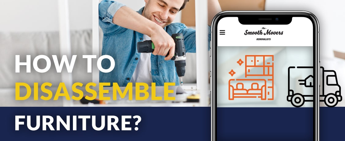 How To Disassemble Furniture When Moving | Steps For A Smooth Move inside Why Your Custom Furniture Takes Time and Where the Wait Goes