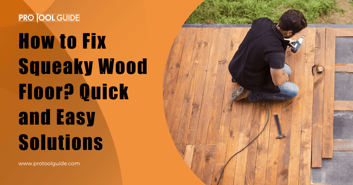 How To Fix Squeaky Hardwood Floors – Lmorwy inside Fix Squeaky Hardwood Floor