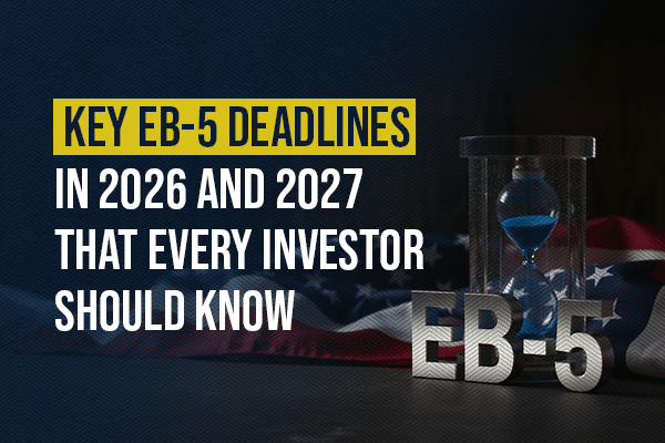 Key Eb-5 Deadlines For 2026–2027 Every Investor Must Know for What Every Investor Must Know About ORC 5301.95 Compliance
