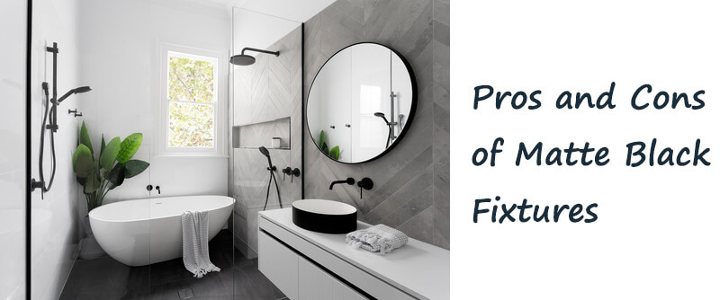 Pros And Cons Of Matte Black Fixtures - Are They Worth It within Matte Black Fixtures Fingerprint Proof