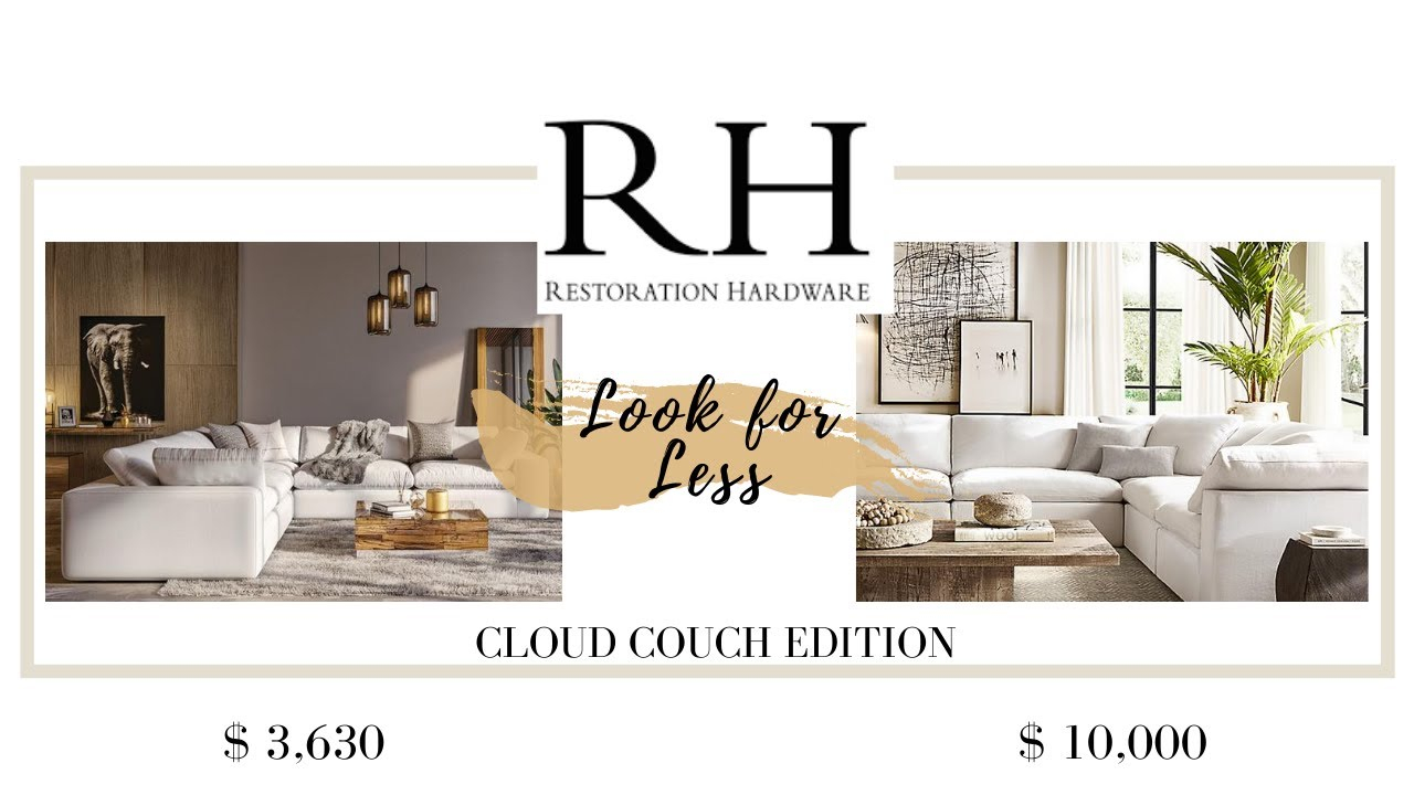 Restoration Hardware Dupes || Look For Less | Cloud Couch Edition ... for Cloud Couch Dupe Affordable 2026