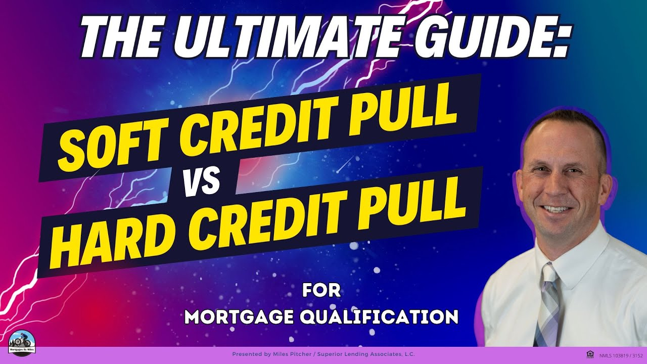 Soft Credit Pull Vs Hard Credit Pull For Mortgage Qualification - Youtube throughout Tenant Screening Credit Check