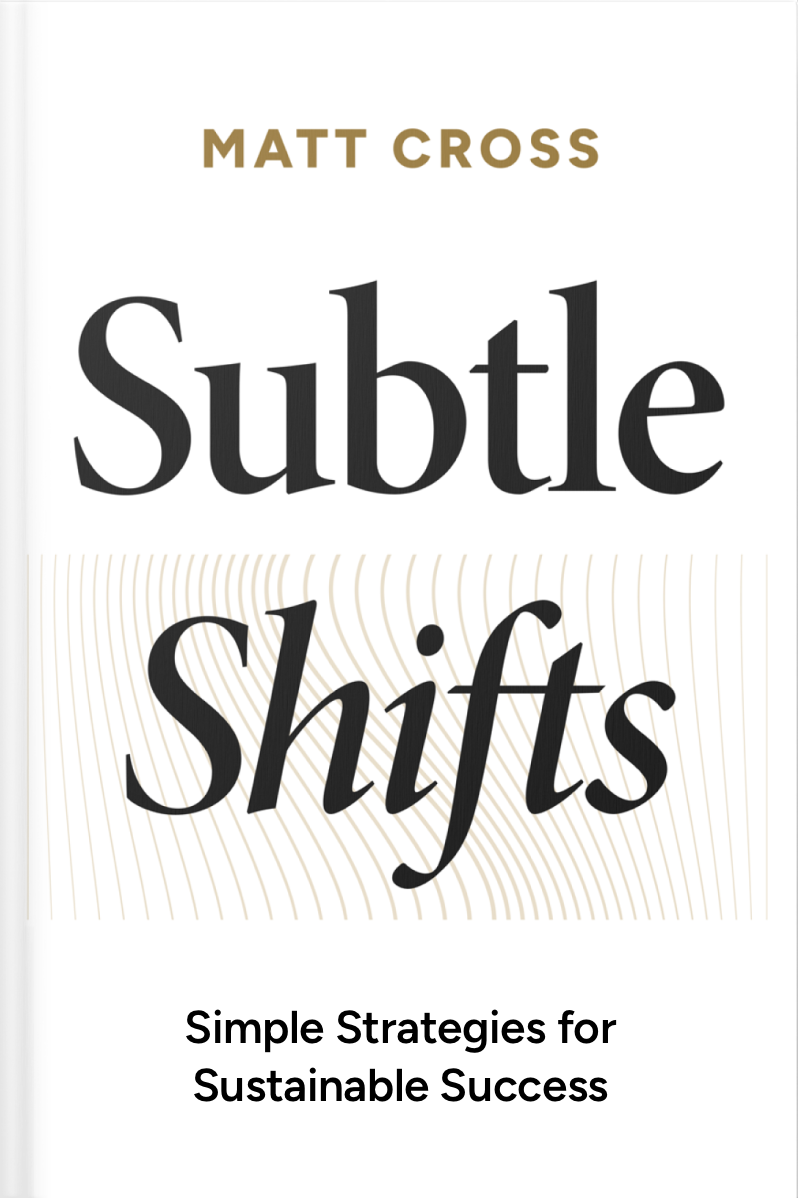 Subtle Shifts Book with Navigating the Subtle Shifts in Contemporary Trends Versus Transitional Stability