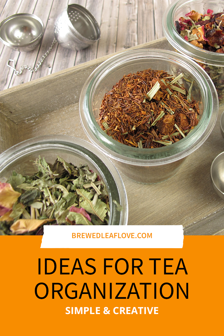 The Best Tea Storage And Tea Organization Ideas For Your Kitchen And ... within Small Kitchen Hacks for Storing Large Tea Collections Efficiently