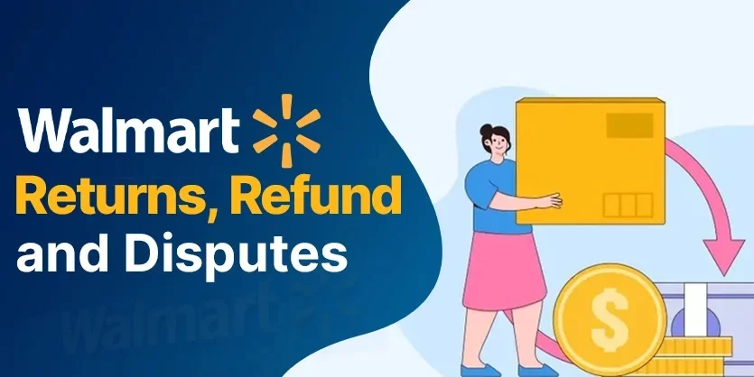 Walmart Returns, Refunds & Disputes – Walmart Return Guide For Sellers 2024 throughout Why Your Furniture Return Might Get Denied and How to Prevent It in 2026