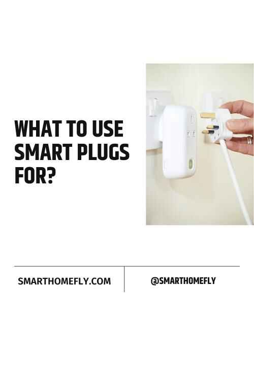 What To Use Smart Plugs For? - Smart Home Fly within What Your Smart Plug Knows About Your Daily Energy Habits