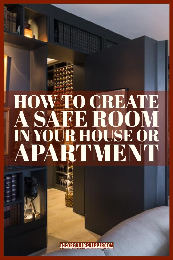 How To Create A Safe Room - The Organic Prepper | Safe Room, Safe House ... with regard to Smart Materials and Structural Secrets for the Ultimate Home Safe Room